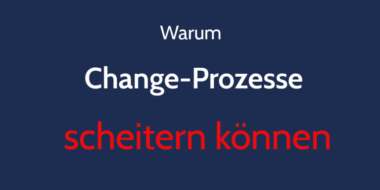 Change-Prozesse scheitern